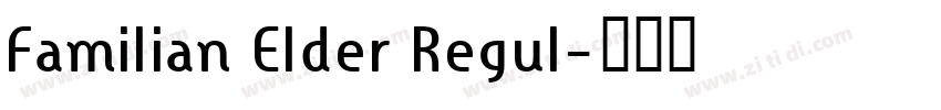 Familian Elder Regul字体转换